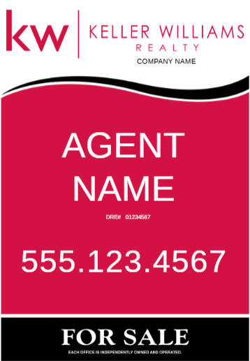 Keller Williams Realty agent sign on red panel: agent name, DRE# 01234567, large phone number 555.123.4567, FOR SALE banner at bottom.